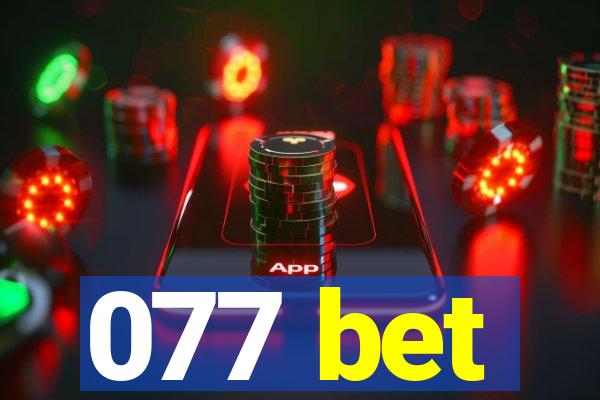 077 bet